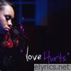 Love Hurts - Single