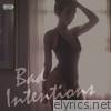 Bad Intentions - EP