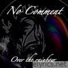 Over the Rainbow (The Song of Prace and Freedom) - Single