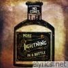 More Lightning in a Bottle