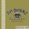 No Doubt - Everything In Time (B-Sides, Rarities, Remixes)