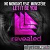 Let It Be You (feat. Monstère) - Single