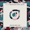 No Way Back - Minute (Remixes) [feat. Sophia Black] - EP