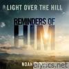Light Over the Hill (from Reminders of Him) - Single