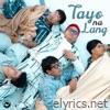 Tayo Na Lang - Single