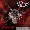 Node - As God Kills (Remastered)