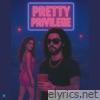 Pretty Privilege - Single