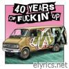 40 Years Of F****n' Up - Single
