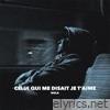 Celui qui me disait je t'aime - Single