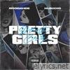Pretty Girls Don't Cry (feat. Hunxho) - Single