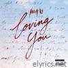 Loving You - Single