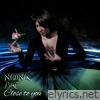 Close to You