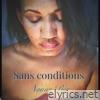 Sans conditions - EP