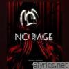 No Rage (feat. Voltrage) - Single