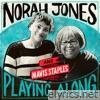Friendship (From “Norah Jones is Playing Along” Podcast) [feat. Mavis Staples] - Single