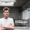 Norbert Schneider - Entspannt bis auf die Knochen (Deluxe Version)