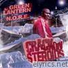 DJ Green Lantern Presents - Crack on Steroids