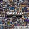 Norlie & Kkv - Alla våra låtar