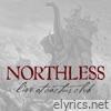 Northless - Live at Cactus Club