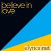 Believe in Love (2024 Remix) - Single