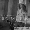 Run Baby Run (Unplugged) - Single