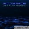 Love Is Like An Ocean - Single