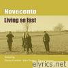 Living so Fast (feat. Danny Gottlieb, John Tropea & Dave Liebman) - Single