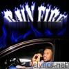 Rain Fire - EP