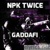 Npk Twice - Gaddafi - Single