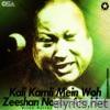 Kali Kamli Mein Woh Zeeshan Nazar Ata Hae - EP