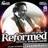 Reformed (feat. A1Melodymaster)