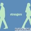 Strangers - Single