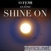 Shine on (feat. Za Sonic) - Single