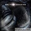 Oblivion Machine - Oblivion Machine