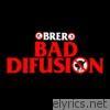 Bad Difusion - Single