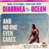 Nah, It’s Cool, You Can Just Diarrhea in the Ocean, and No One Even Cares - Single