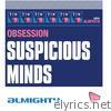 Almighty Presents: Suspicious Minds - EP