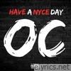 Have a Nyce Day - Single