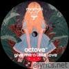 Give Me a Little Love - Single
