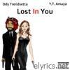 Lost In You (feat. Y.T. Amaya) - Single