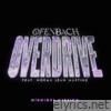 Overdrive (feat. Norma Jean Martine) [Midnight Version] - Single