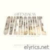 Ofenbach - Overdrive (feat. Norma Jean Martine) [Acoustic Version] - Single
