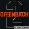 Offenbach - Offenbach, Vol. 2