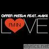 I'm In Love (feat. Maya) - Single