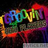 Groovin' With… Ohio Players