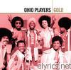 Ohio Players - Gold: Ohio Players