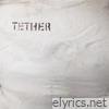 Tether - Single