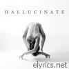 Hallucinate - EP