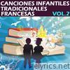Canciones Infantiles Tradicionales Francesas, Vol. 2