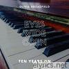 Eyes Wide Open: Ten Years On - EP